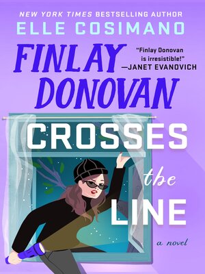 cover image of Finlay Donovan Crosses the Line